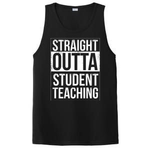 Straight Outta Student Teaching Funny Gift PosiCharge Competitor Tank