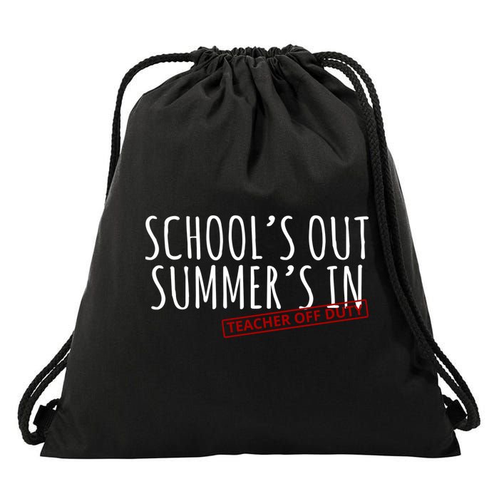 Schools Out Summers In Teacher Off Duty Drawstring Bag