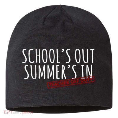 Schools Out Summers In Teacher Off Duty Sustainable Beanie