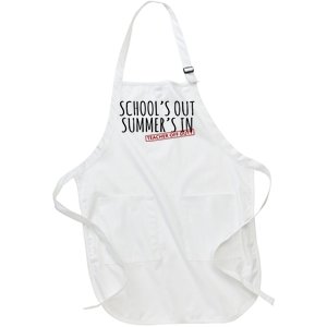 Schools Out Summers In Teacher Off Duty Full-Length Apron With Pockets