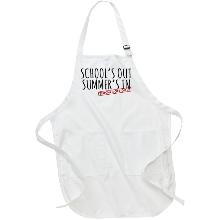 Schools Out Summers In Teacher Off Duty Full-Length Apron With Pockets