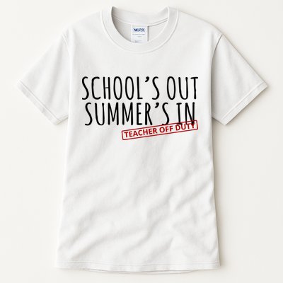 Schools Out Summers In Teacher Off Duty Tall T-Shirt