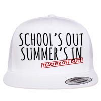 Schools Out Summers In Teacher Off Duty Flat Bill Trucker Hat