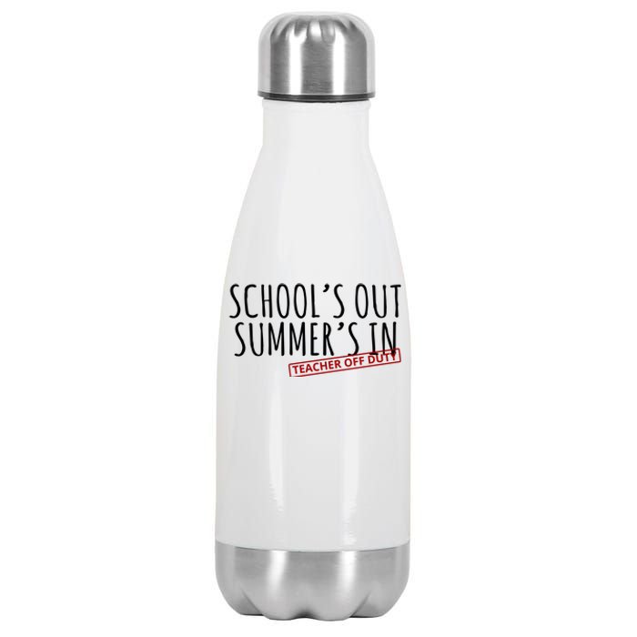 Schools Out Summers In Teacher Off Duty Stainless Steel Insulated Water Bottle