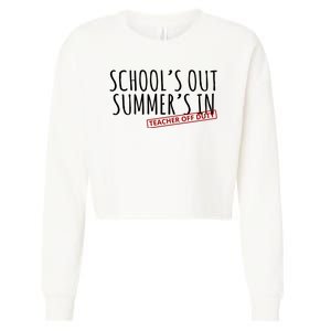 Schools Out Summers In Teacher Off Duty Cropped Pullover Crew