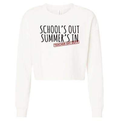 Schools Out Summers In Teacher Off Duty Cropped Pullover Crew