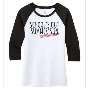 Schools Out Summers In Teacher Off Duty Women's Tri-Blend 3/4-Sleeve Raglan Shirt