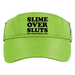 Slime Over Sluts Make America Slime Again Adult Drive Performance Visor