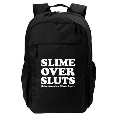 Slime Over Sluts Make America Slime Again Backpack