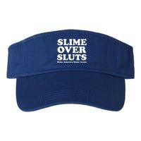 Slime Over Sluts Make America Slime Again Valucap Bio-Washed Visor