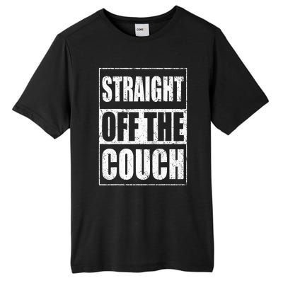 Straight Off The Couch Funny Football Offensive Lineman Tall Fusion ChromaSoft Performance T-Shirt