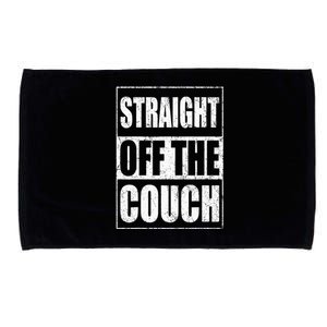 Straight Off The Couch Funny Football Offensive Lineman Microfiber Hand Towel