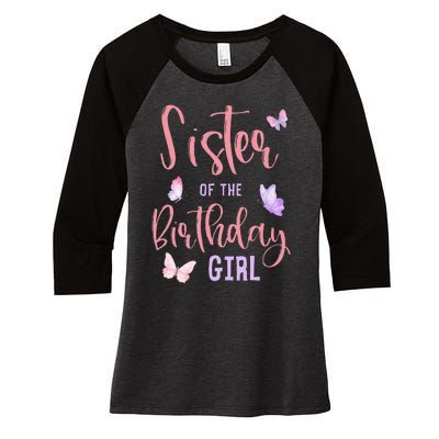 Sister of The Birthday Butterfly Party Matching Family Women's Tri-Blend 3/4-Sleeve Raglan Shirt