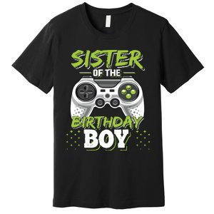 Sister Of The Birthday Boy Matching Video Game Birthday Gift Premium T-Shirt