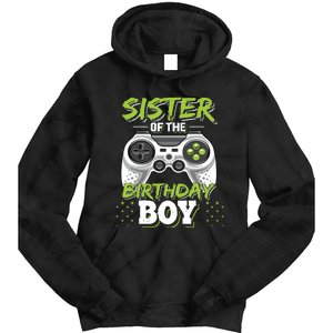 Sister Of The Birthday Boy Matching Video Game Birthday Gift Tie Dye Hoodie