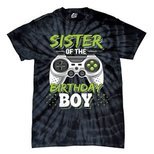 Sister Of The Birthday Boy Matching Video Game Birthday Gift Tie-Dye T-Shirt