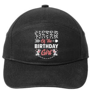 Sister Of The Birthday Cow Birthday Farm Animal 7-Panel Snapback Hat