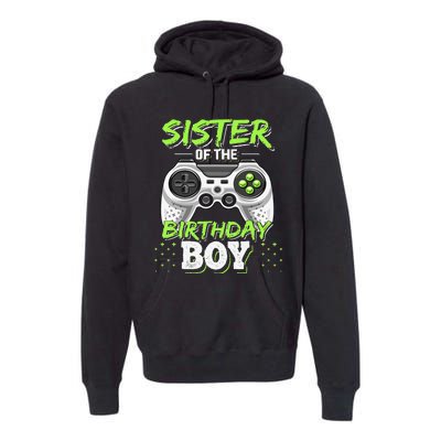 Sister of the Birthday Matching Video Game Birthday Gift Premium Hoodie