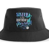 Sister Of The Birthday Mermaid Family Matching Party Squad Sustainable Bucket Hat