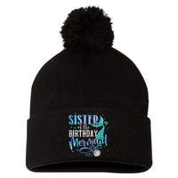 Sister Of The Birthday Mermaid Family Matching Party Squad Pom Pom 12in Knit Beanie