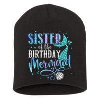 Sister Of The Birthday Mermaid Family Matching Party Squad Short Acrylic Beanie