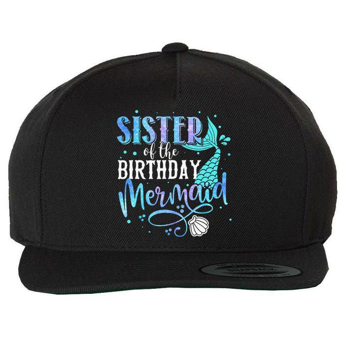 Sister Of The Birthday Mermaid Family Matching Party Squad Wool Snapback Cap