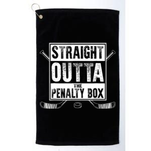 Straight Outta The Penalty Box Hockey Platinum Collection Golf Towel