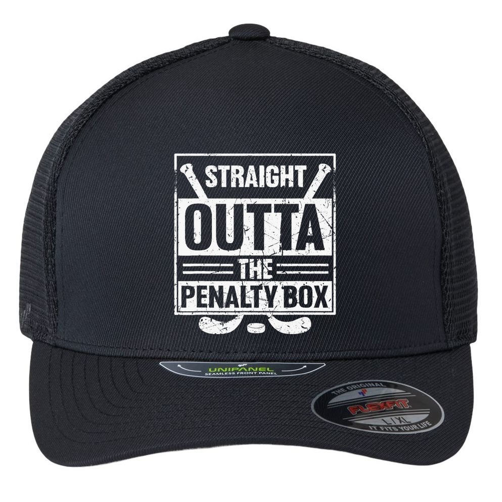 Stright Outta The Penalty Box Ice Hockey Hockey Ice Hockey Flexfit Unipanel Trucker Cap