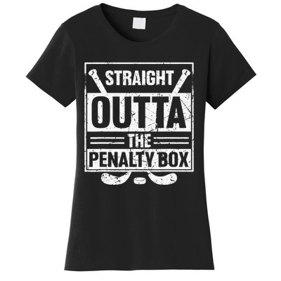 Stright Outta The Penalty Box Ice Hockey Hockey Ice Hockey Women's T-Shirt