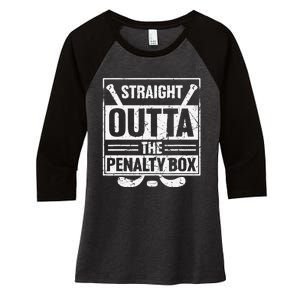 Stright Outta The Penalty Box Ice Hockey Hockey Ice Hockey Women's Tri-Blend 3/4-Sleeve Raglan Shirt