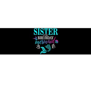 Sister Of The Birthday Mermaid Matching Family Bumper Sticker