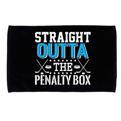 Straight Outta The Penalty Box Funny Hockey Player Microfiber Hand Towel