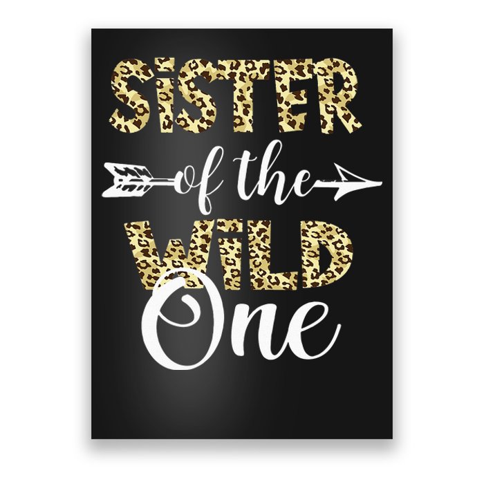 Sister Of The Wild One Zoo Themed 1st Birthday Party Poster