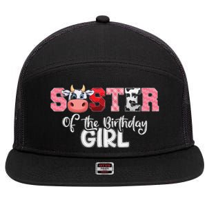 Sister of The Birthday  Cow Family Cow Farm Matching 7 Panel Mesh Trucker Snapback Hat