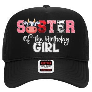 Sister of The Birthday  Cow Family Cow Farm Matching High Crown Mesh Back Trucker Hat