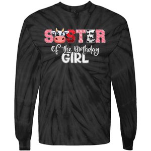 Sister of The Birthday  Cow Family Cow Farm Matching Tie-Dye Long Sleeve Shirt