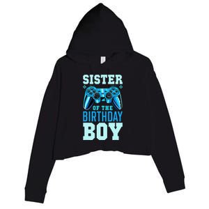 Sister of the Birthday Matching Video Gamer Birthday Crop Fleece Hoodie