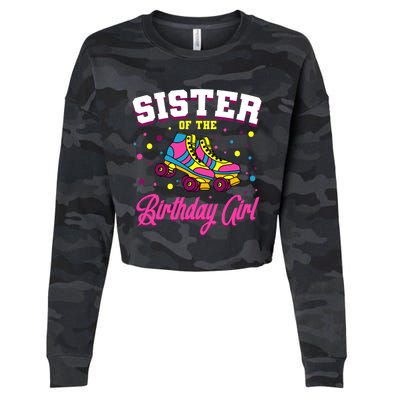 Sister Of The Birthday Girl Roller Skates Bday Skating Party Cropped Pullover Crew