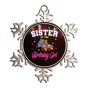 Sister Of The Birthday Girl Roller Skates Bday Skating Party Metallic Star Ornament