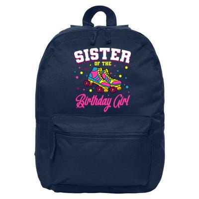 Sister Of The Birthday Girl Roller Skates Bday Skating Party 16 in Basic Backpack