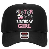 Sister Of The Birthday Girl Farm Cow Sister 1st High Crown Mesh Back Trucker Hat