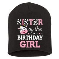 Sister Of The Birthday Girl Farm Cow Sister 1st Short Acrylic Beanie