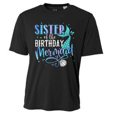 Sister Of The Birthday Mermaid Family Matching Party Squad Cooling Performance Crew T-Shirt