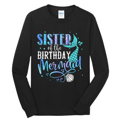 Sister Of The Birthday Mermaid Family Matching Party Squad Tall Long Sleeve T-Shirt