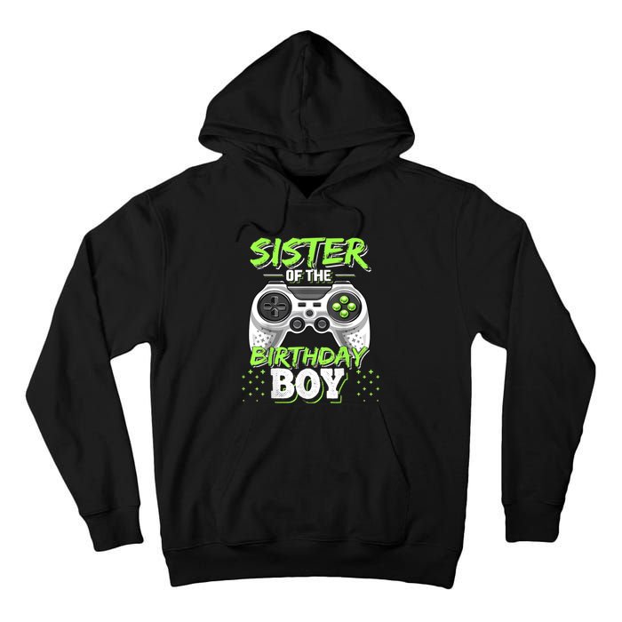 Sister Of The Birthday Boy Matching Video Game Birthday Gift Tall Hoodie