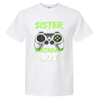 Sister Of The Birthday Boy Matching Video Game Birthday Gift Garment-Dyed Heavyweight T-Shirt