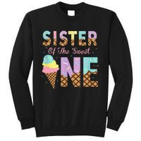 Sister Of The Sweet One Ice Cream 1st First Birthday Family Sweatshirt