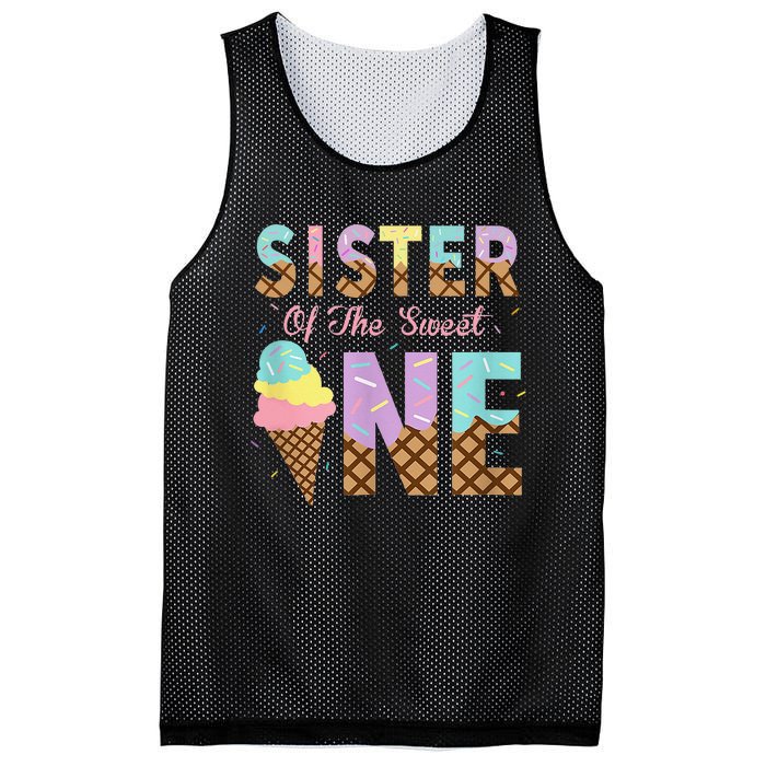 Sister Of The Sweet One Ice Cream 1st First Birthday Family Mesh Reversible Basketball Jersey Tank