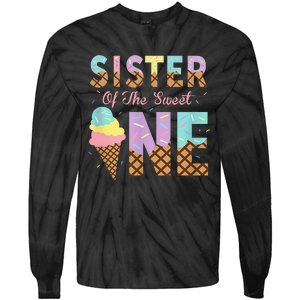 Sister Of The Sweet One Ice Cream 1st First Birthday Family Tie-Dye Long Sleeve Shirt