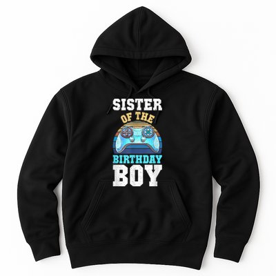 Sister Of The Birthday Boy Matching Video Gamer Birthday Hoodie